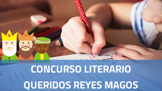 Concurso Literario “Queridos Reyes Magos”