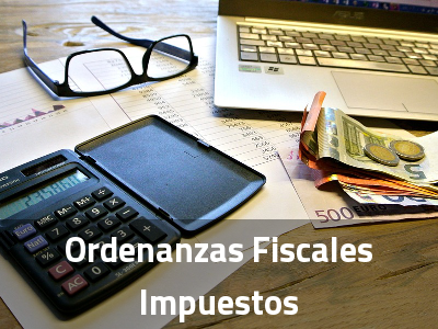 Ordenanzas Fiscales: Impuestos